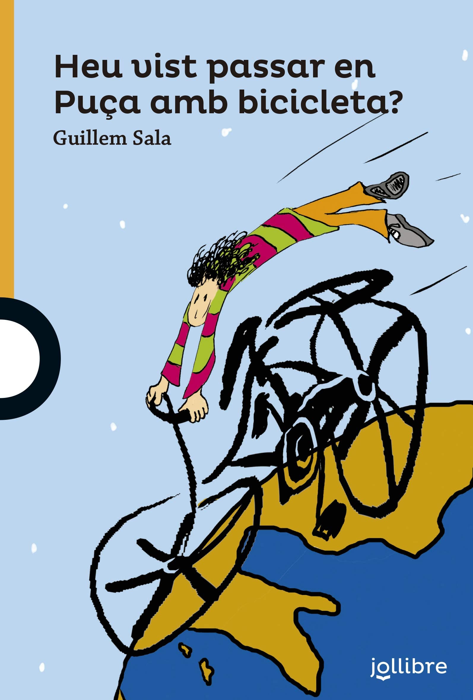 Heu vist passar en Puça amb bicicleta? Novels & Short Stories