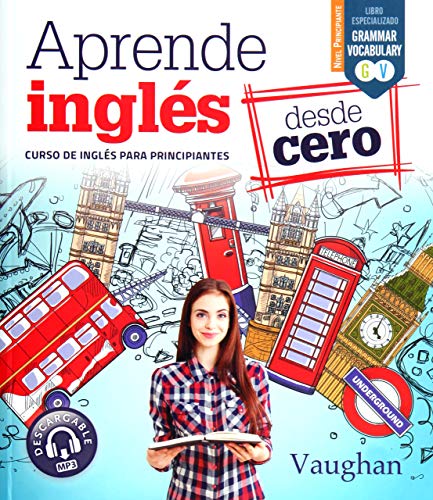 Aprende Inglés desde Cero: Curso de Inglés para principiantes Foreign Languages ​​& Dictionaries