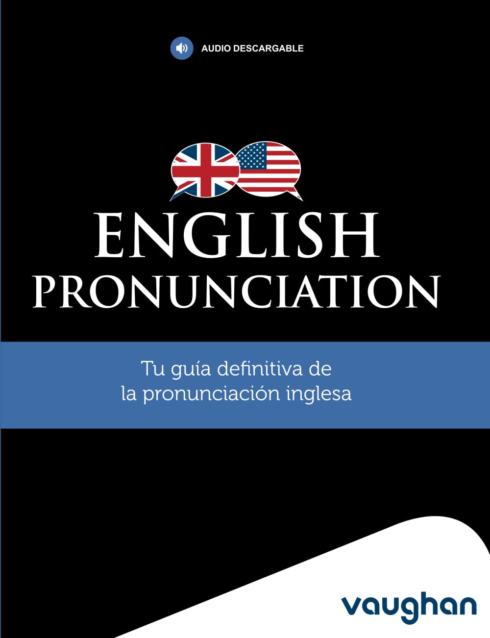 English Pronunciation: Tu guía definitiva de la pronunciación inglesa book