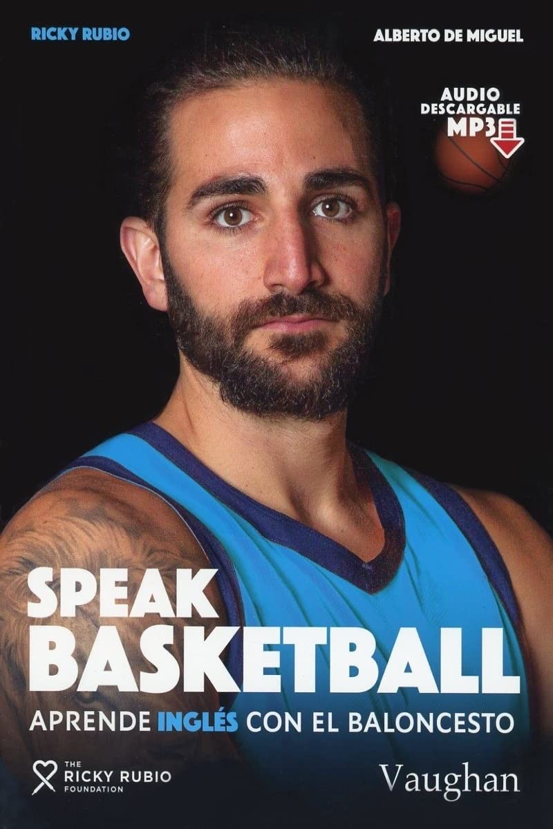 Speak Basketball: Aprende inglés con el Baloncesto book