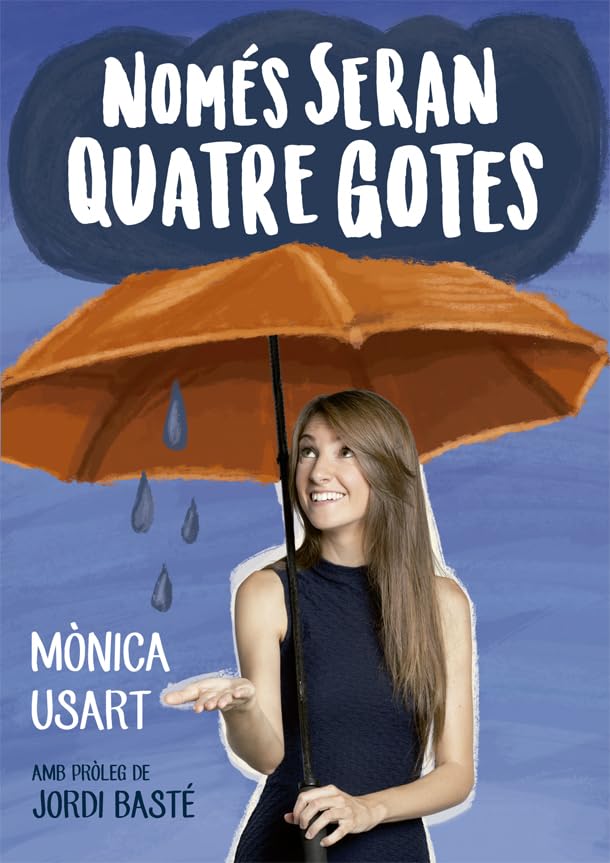 Només seran quatre gotes Geology & Geography