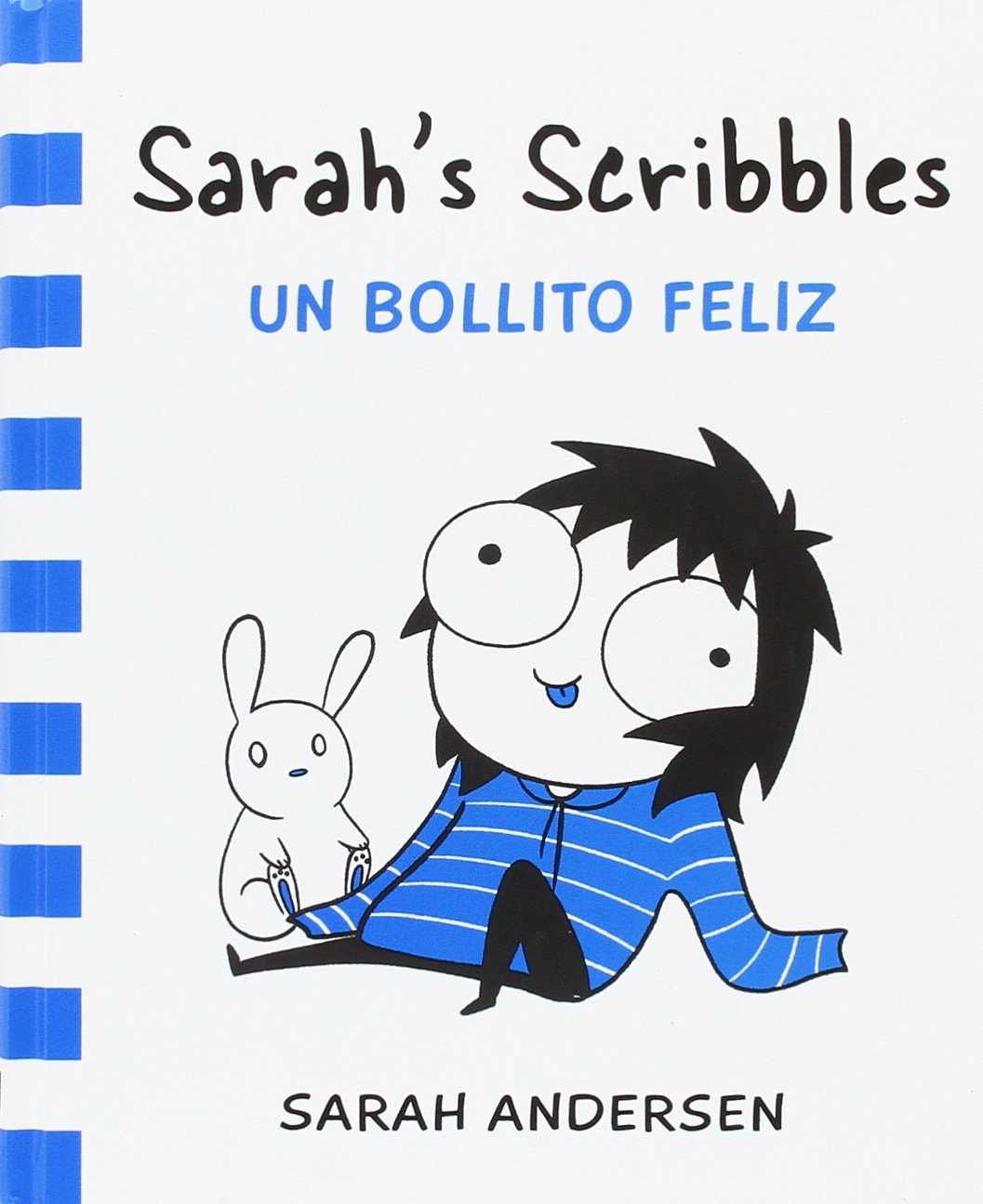 Sarah's Scribbles 2 : Un bollito feliz (Bridge, Band 22) Social Sciences