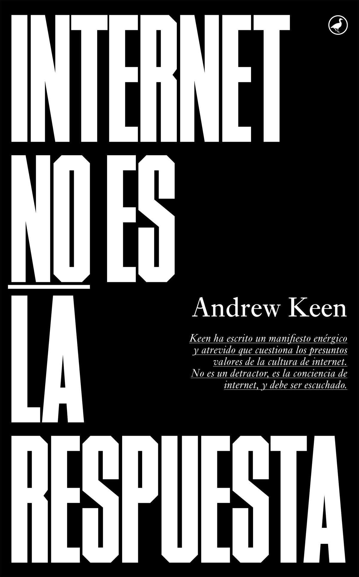 Internet no es la respuesta Books