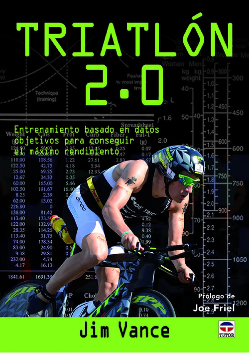 Triatlón 2.0 : entrenamiento basado en datos objetivos para conseguir el máximo rendimiento Leisure & Fun