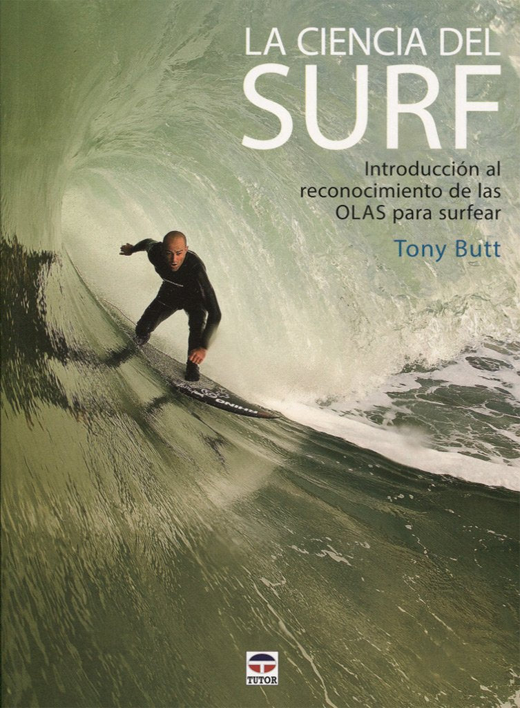 La ciencia del surf : introducción al reconocimiento de las olas para surfear Leisure & Fun