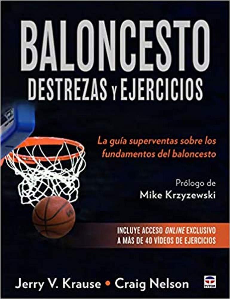 Baloncesto. Desterzas y ejercicios: La guía superventas sobre los fundamentos del baloncesto book