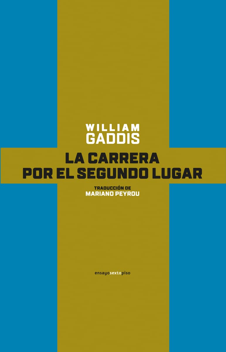 Gaddis, W: Carrera por el segundo lugar book
