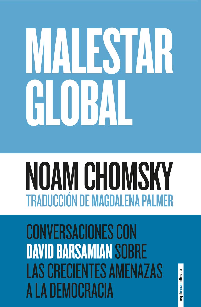 Malestar global : conversaciones con David Barsamian sobre las crecientes amenazas a la democracia Contemporary literature