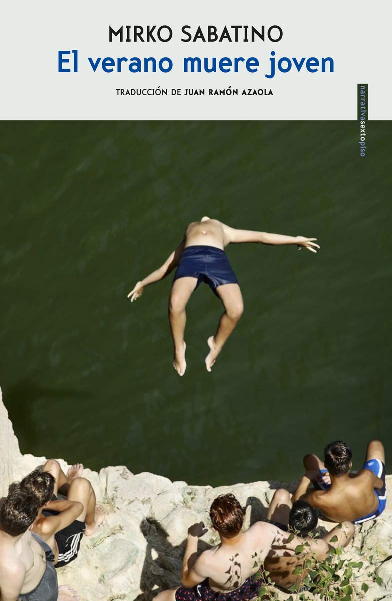 El verano muere joven Contemporary literature