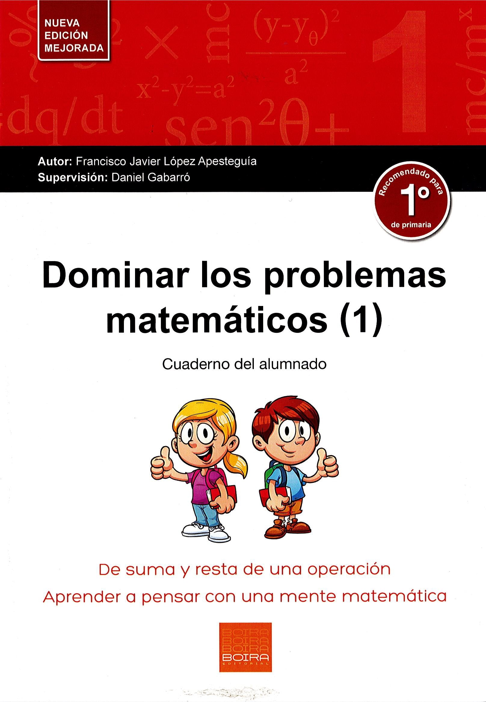 Dominar los problemas matemáticos 1 : de suma y resta de una operación Learning & Reference