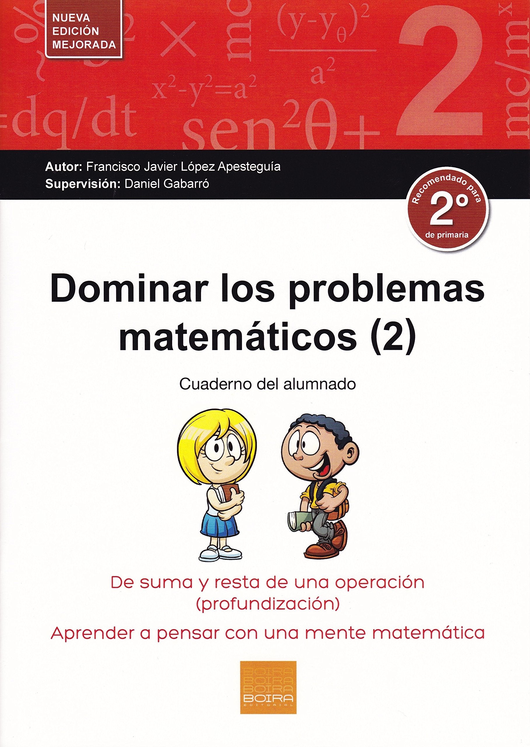 Dominar los problemas matemáticos 2 : de suma y resta de una operación : profundización Learning & Reference
