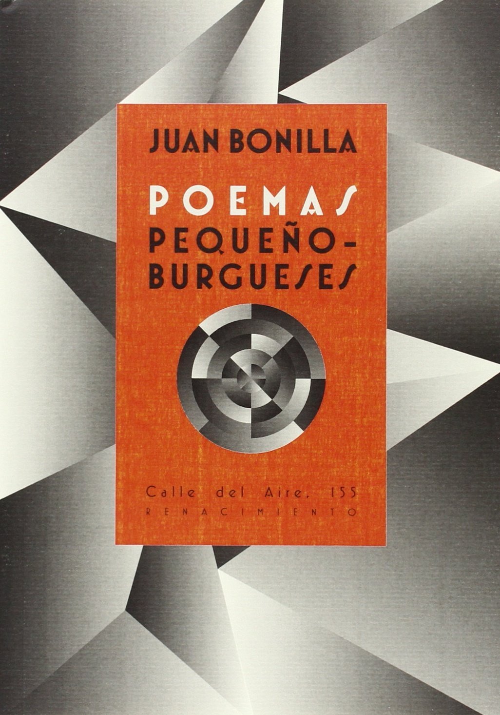 Poemas pequeñoburgueses (Calle del Aire, Band 155) Non-fiction