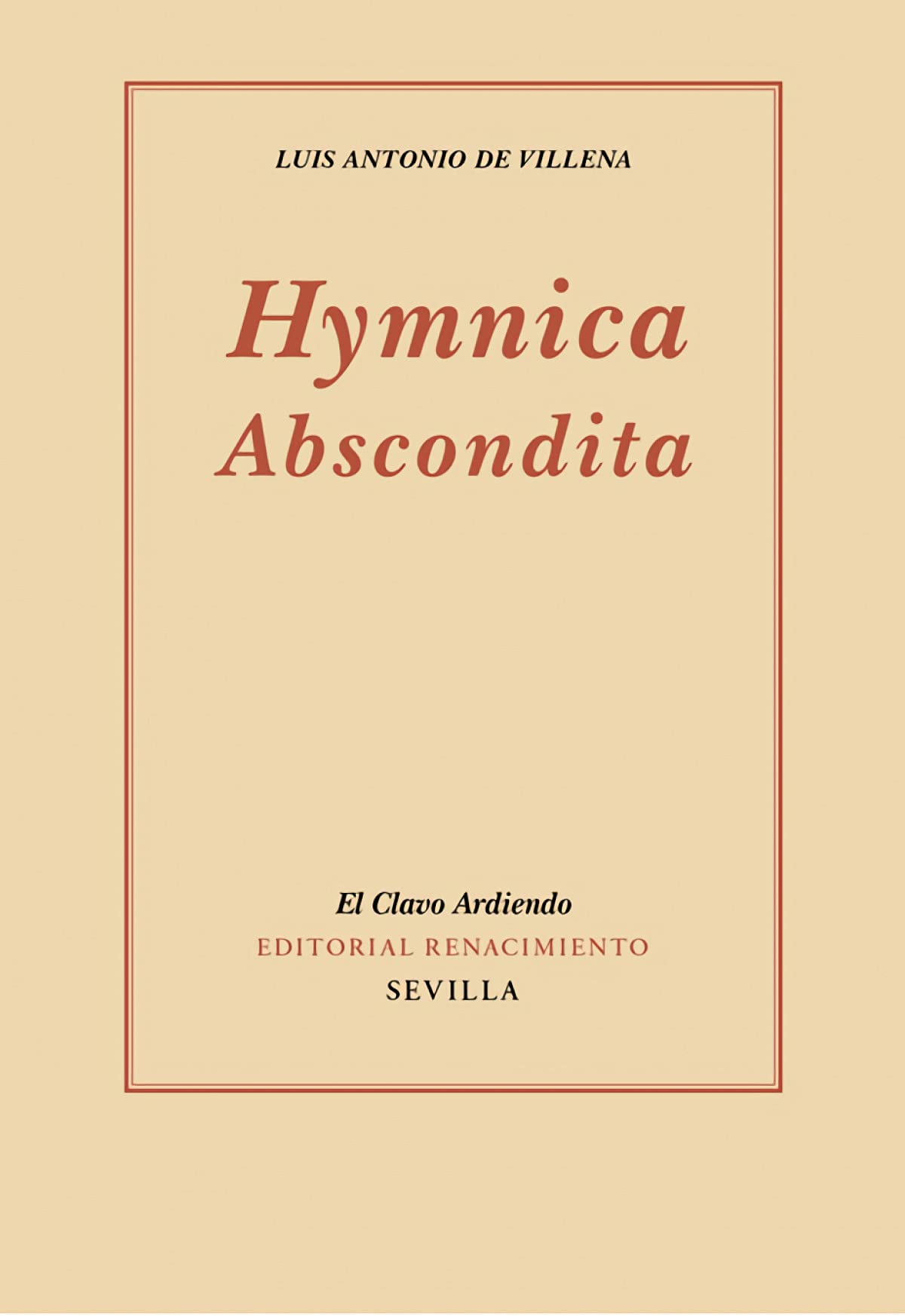 Hymnica Abscondita (El Clavo Ardiendo, Band 20) Non-fiction