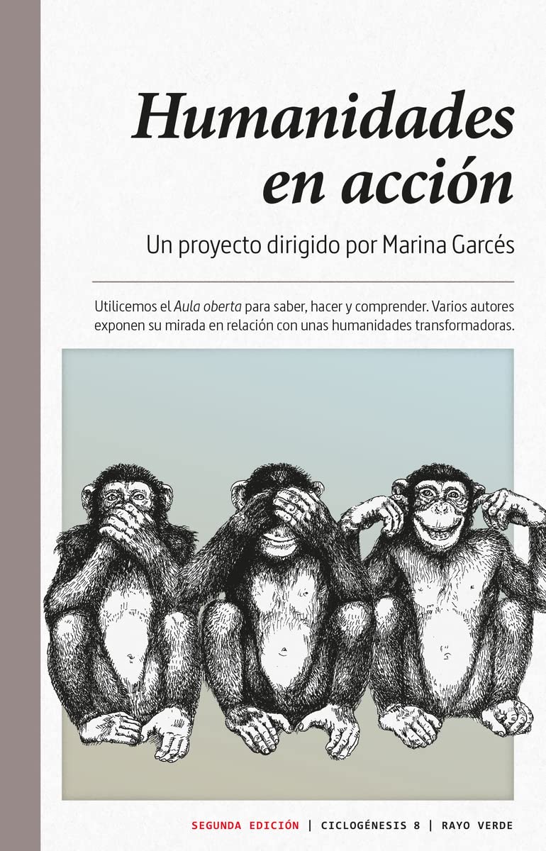 HUmanidades en acción (Ciclogénesis, Band 8) Contemporary literature