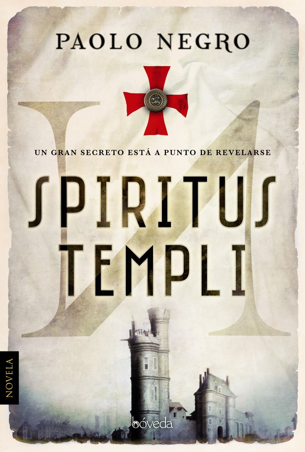 Negro, P: Spiritus Templi Historical Fiction