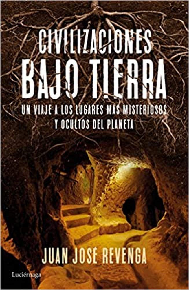 Civilizaciones bajo tierra Historical Fiction