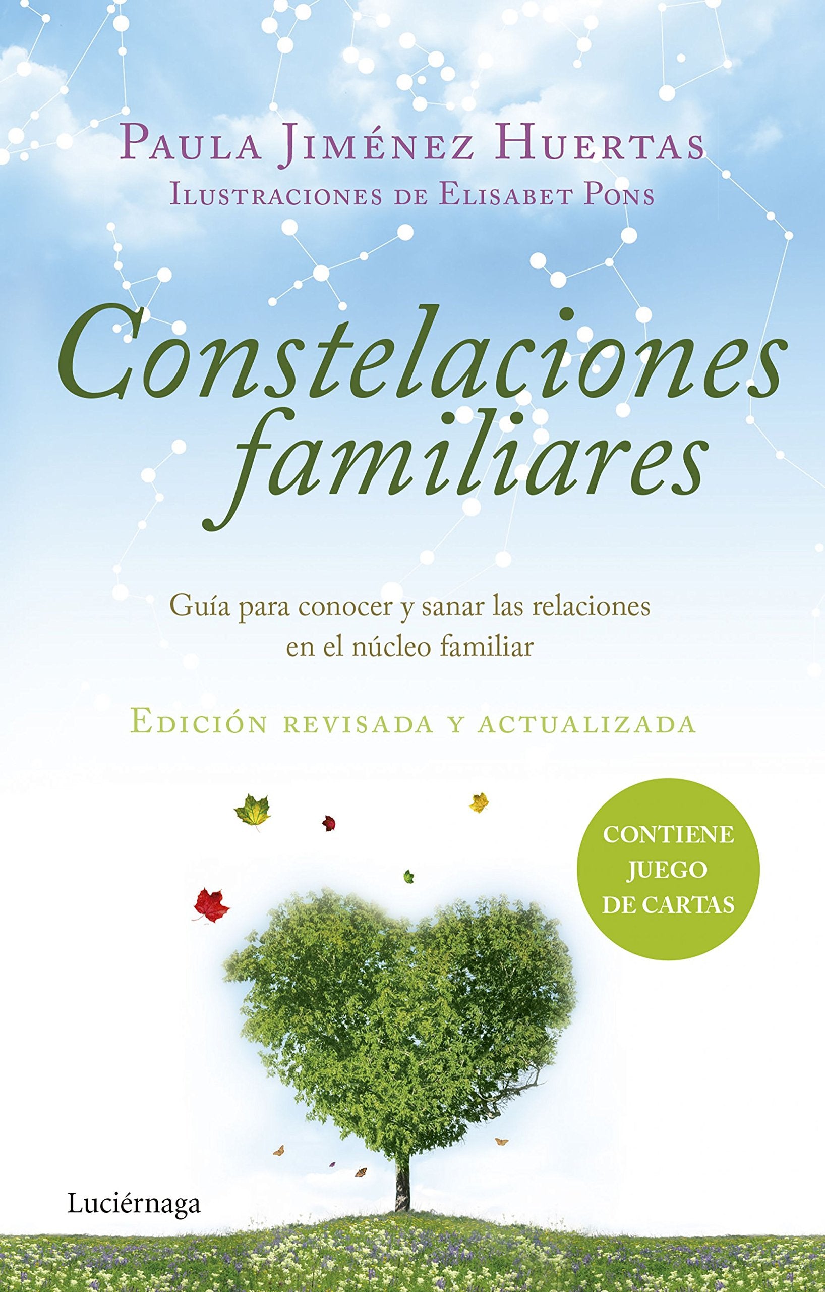 Constelaciones familiares: Guía para conocer y sanar las relaciones en el núcleo familiar (PRACTICA) Psychology