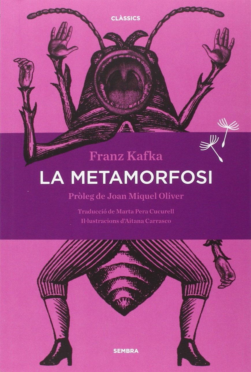 La metamorfosi (Sembra Llibres, Band 23) Contemporary literature