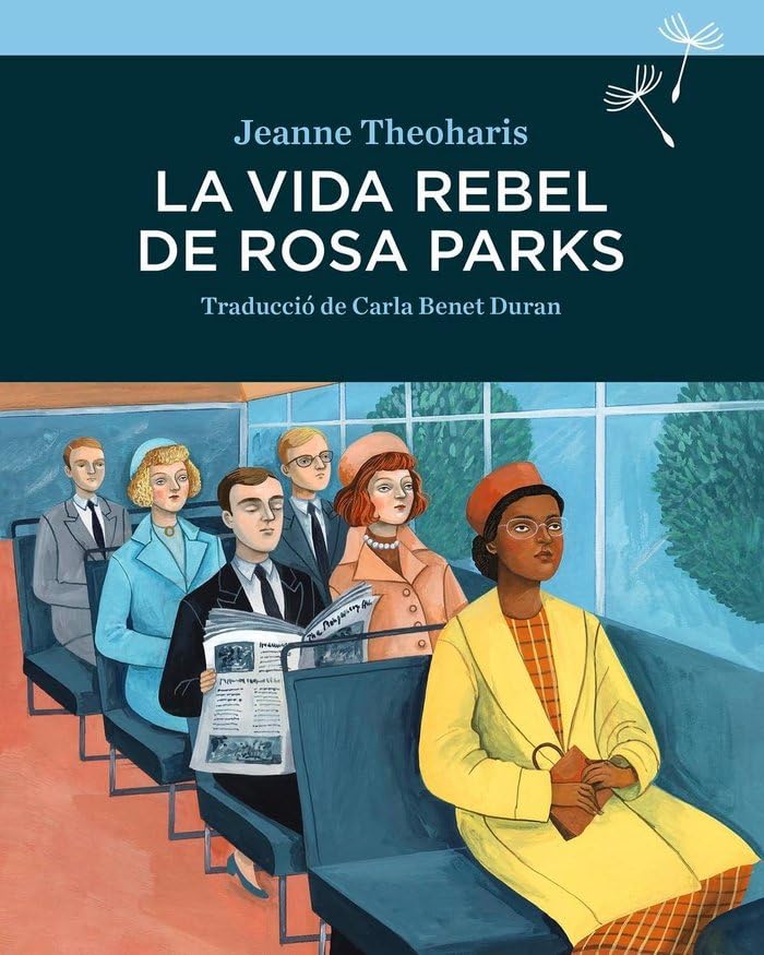 LA VIDA REBEL DE ROSA PARKS book