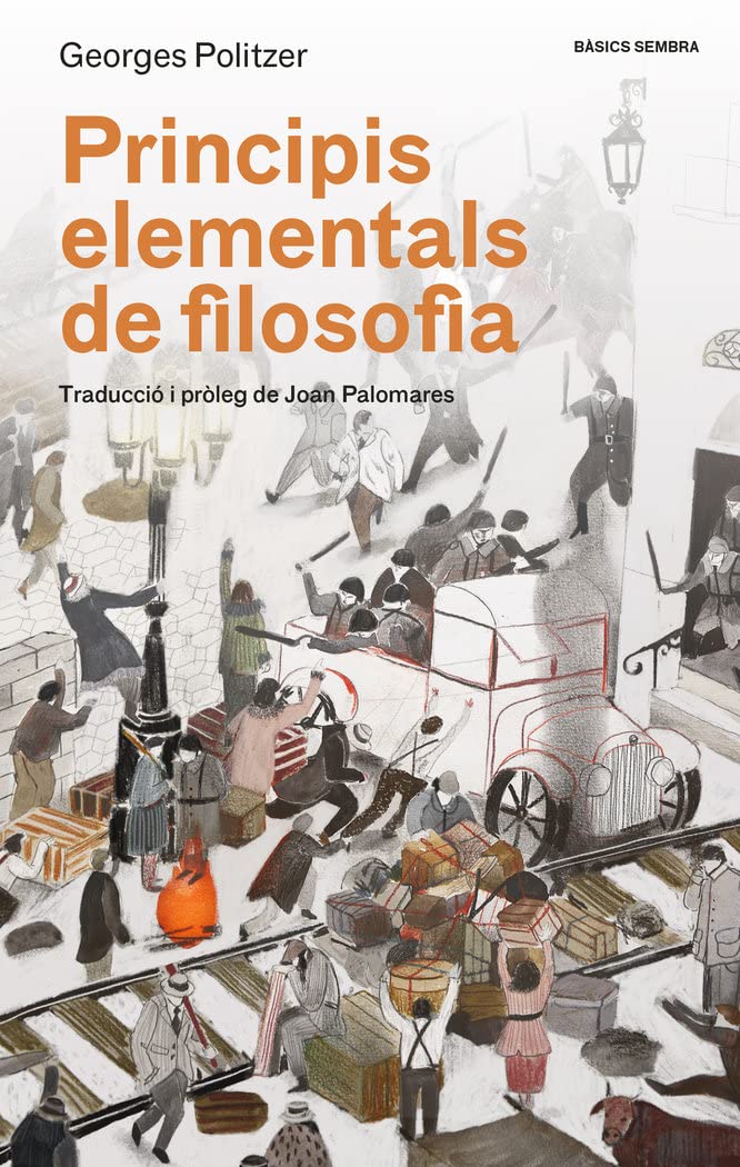 Principis elementals de filosofia (Bàsics Sembra, Band 1) Philosophy