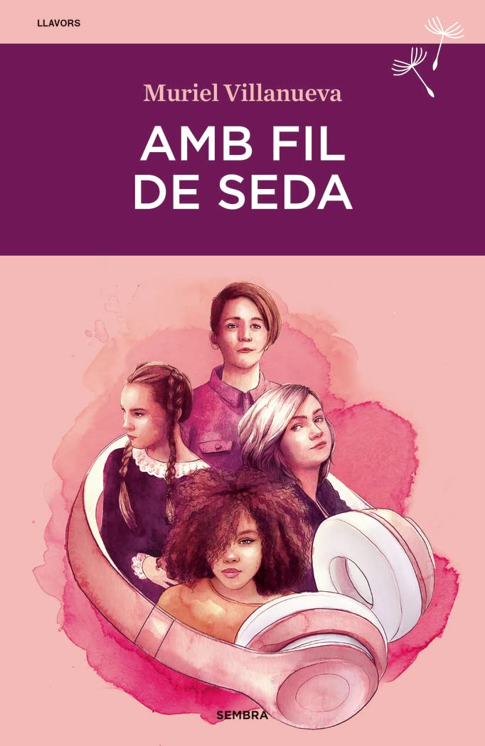 Amb fil de seda (Llavors, Band 10) Romance