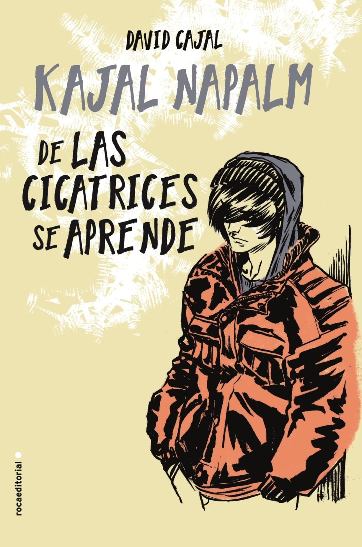 De las cicatrices se aprende/ You Learn From the Scars book