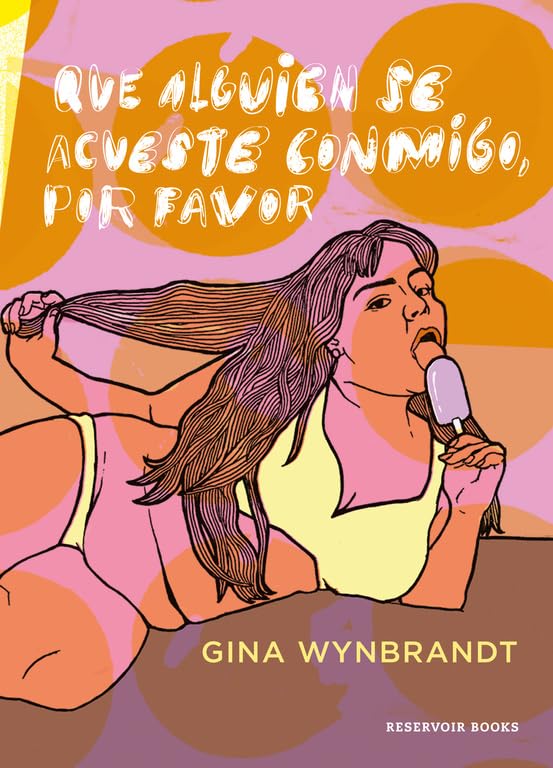 Que alguien se acueste conmigo, por favor (Reservoir Gráfica) Humour & Satire