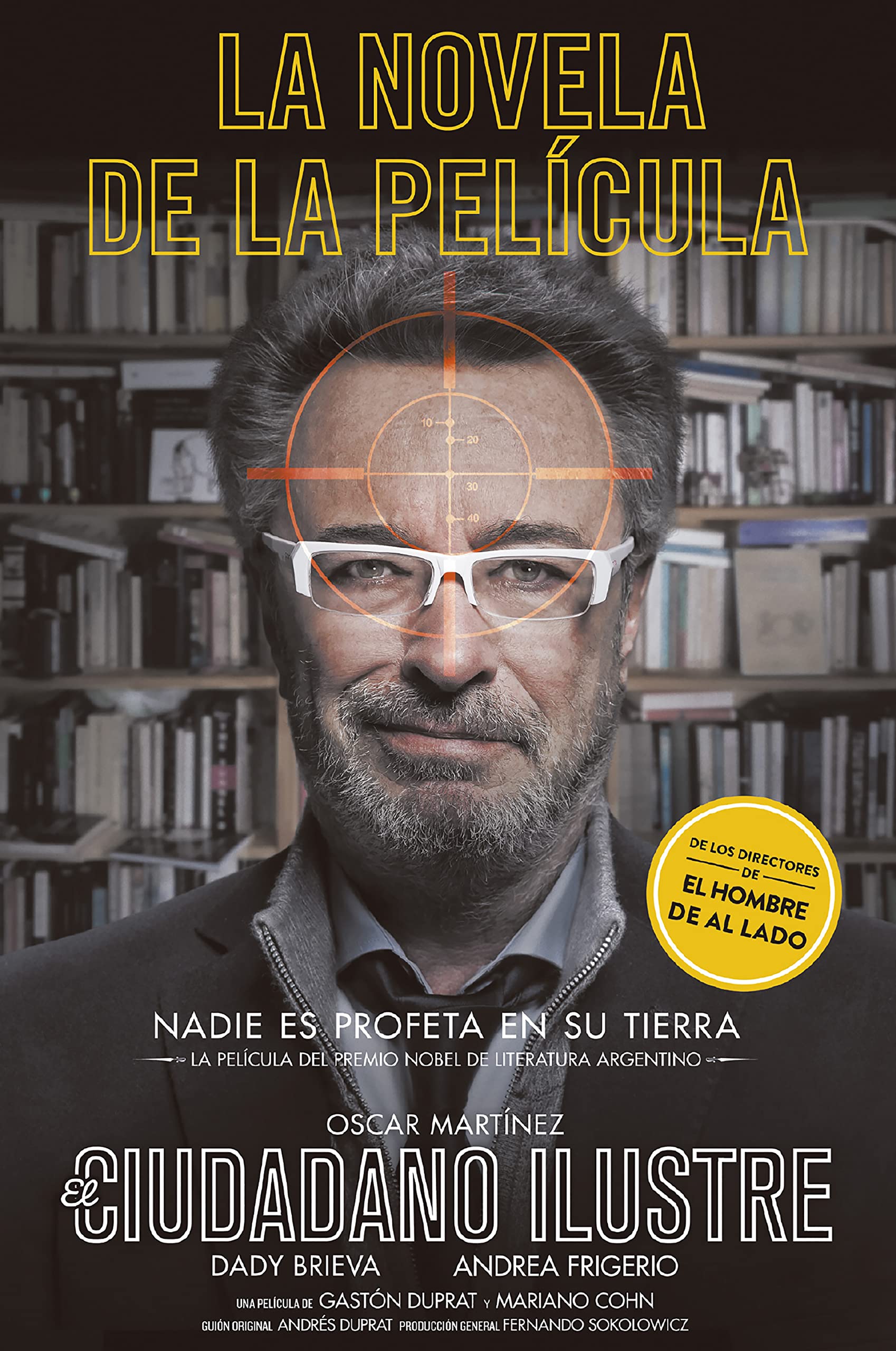 El ciudadano ilustre: Premio Nobel de Literatura book