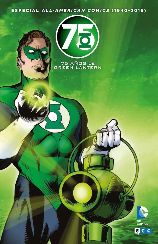 All american comics (1940-2015): 75 años de Green Lantern Manga