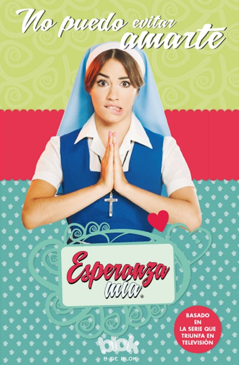 Esperanza Mía. No puedo evitar amarte (Saga Esperanza Mía 2) book