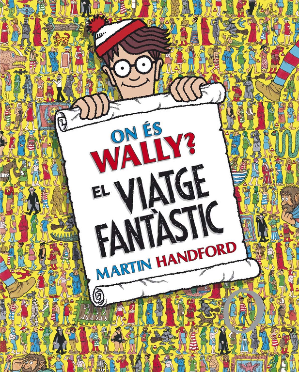 On és Wally? El viatge fantàstic (Col·lecció On és Wally?) book