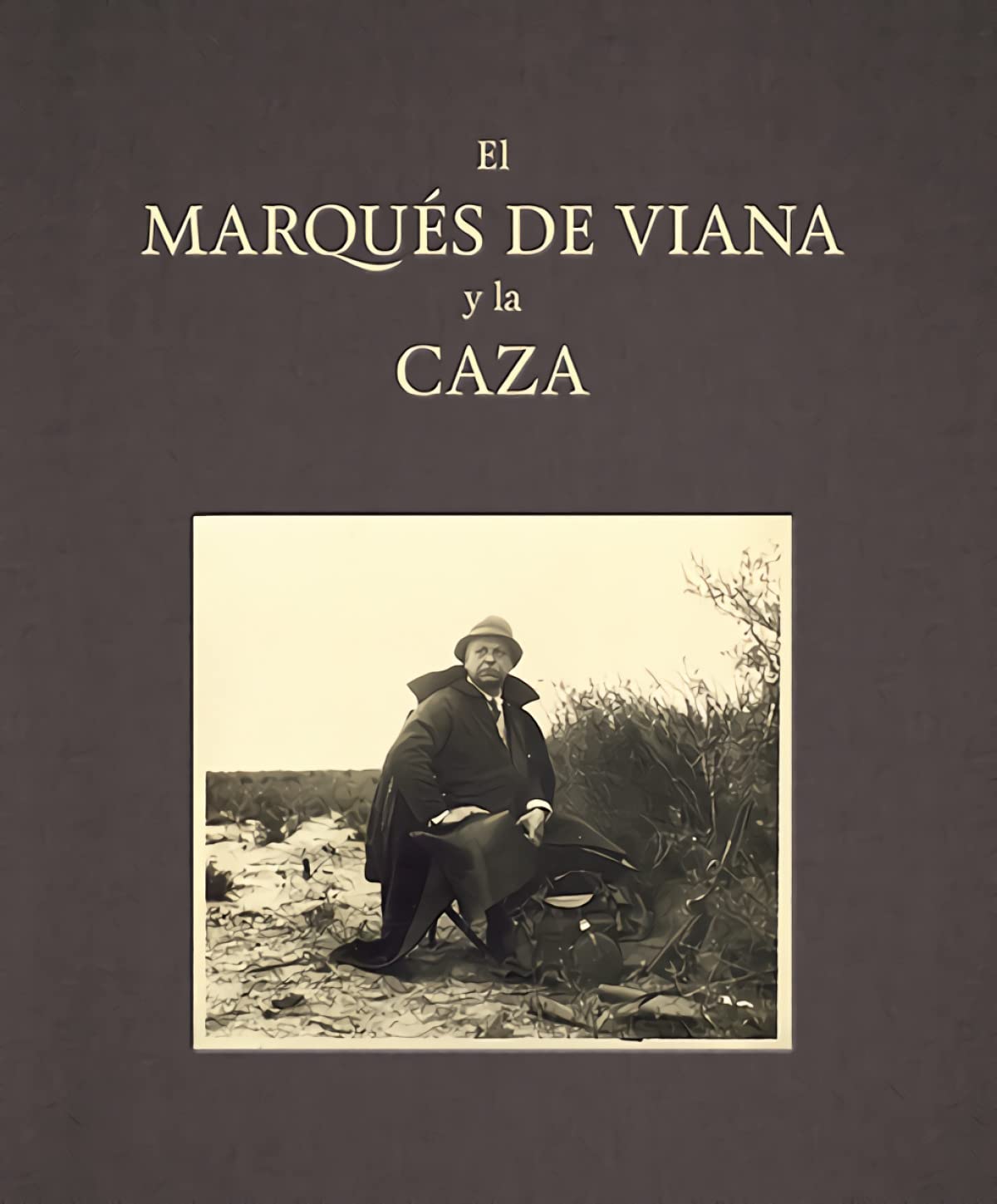 El Marqués de Viana y la caza (Arte y Fotografía) Leisure & Fun