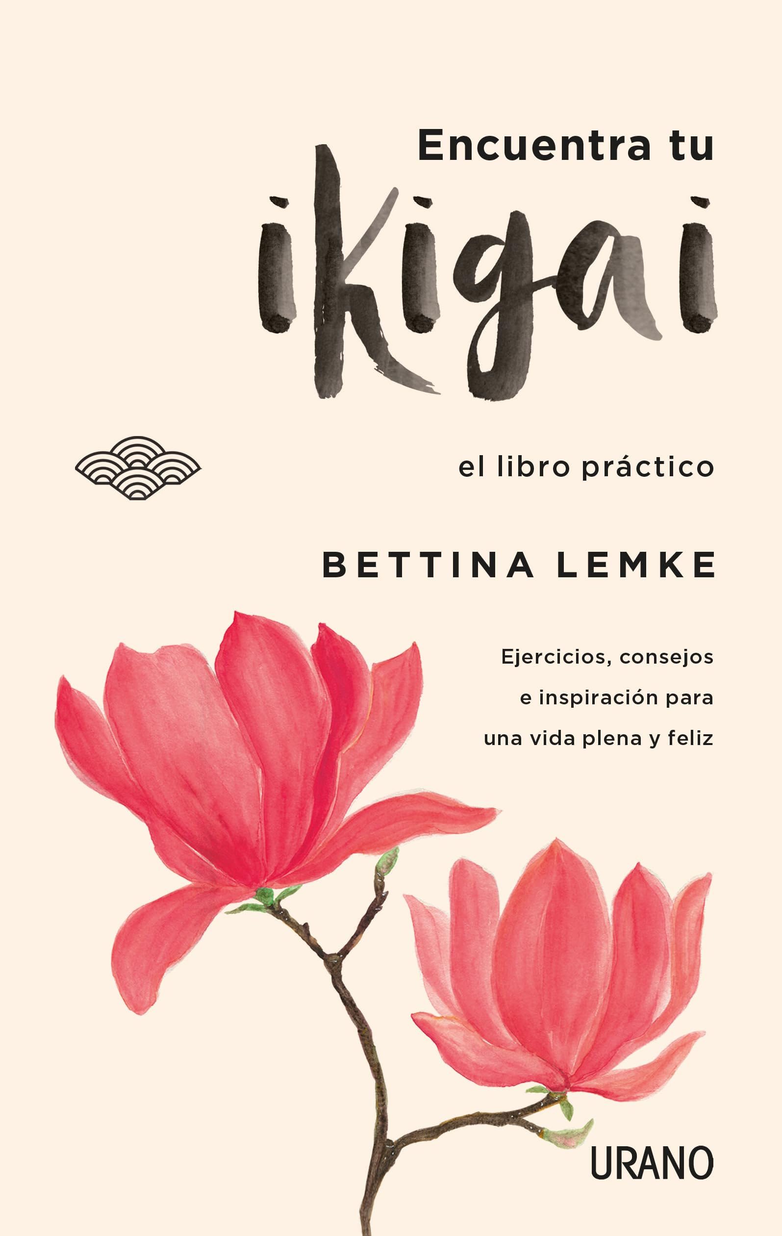 Encuentra tu ikigai / Find your Ikigai: El Libro Practico book