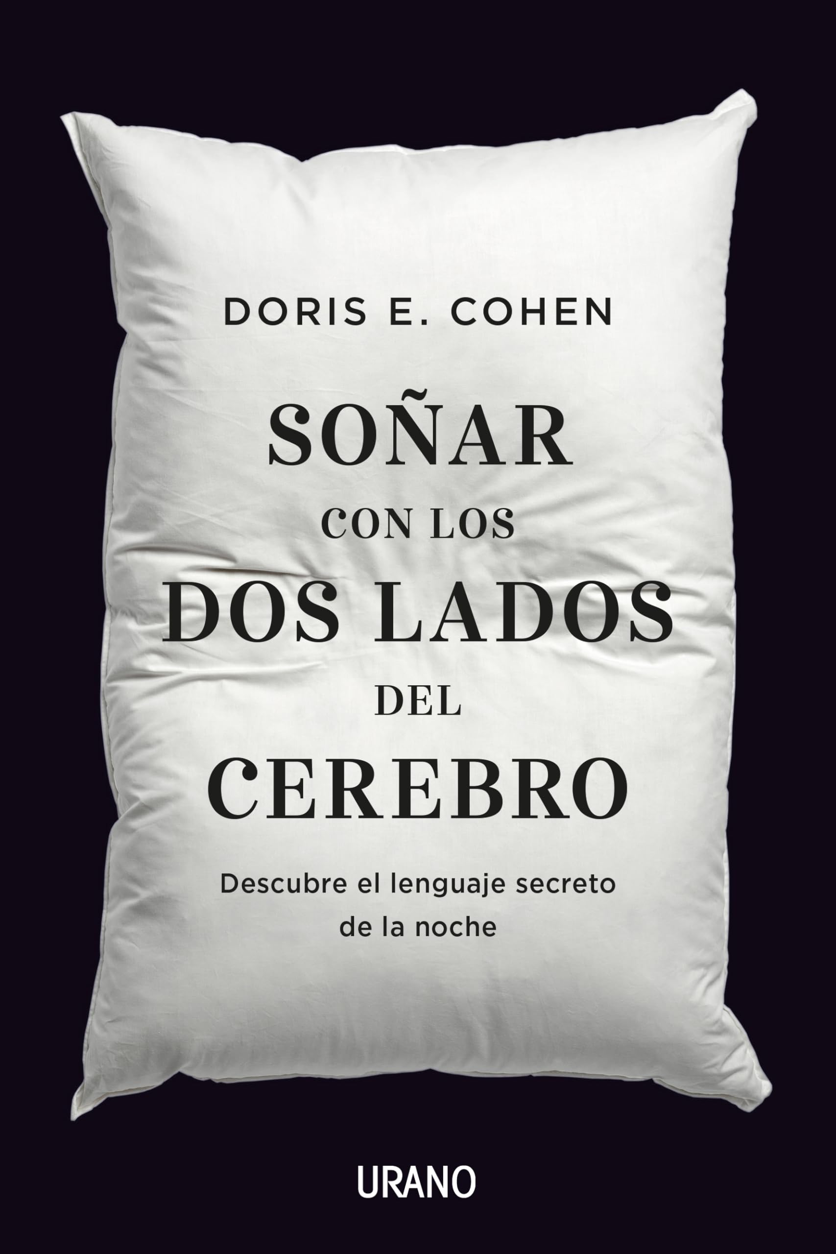 Soñar Con Los DOS Lados del Cerebro Psychology