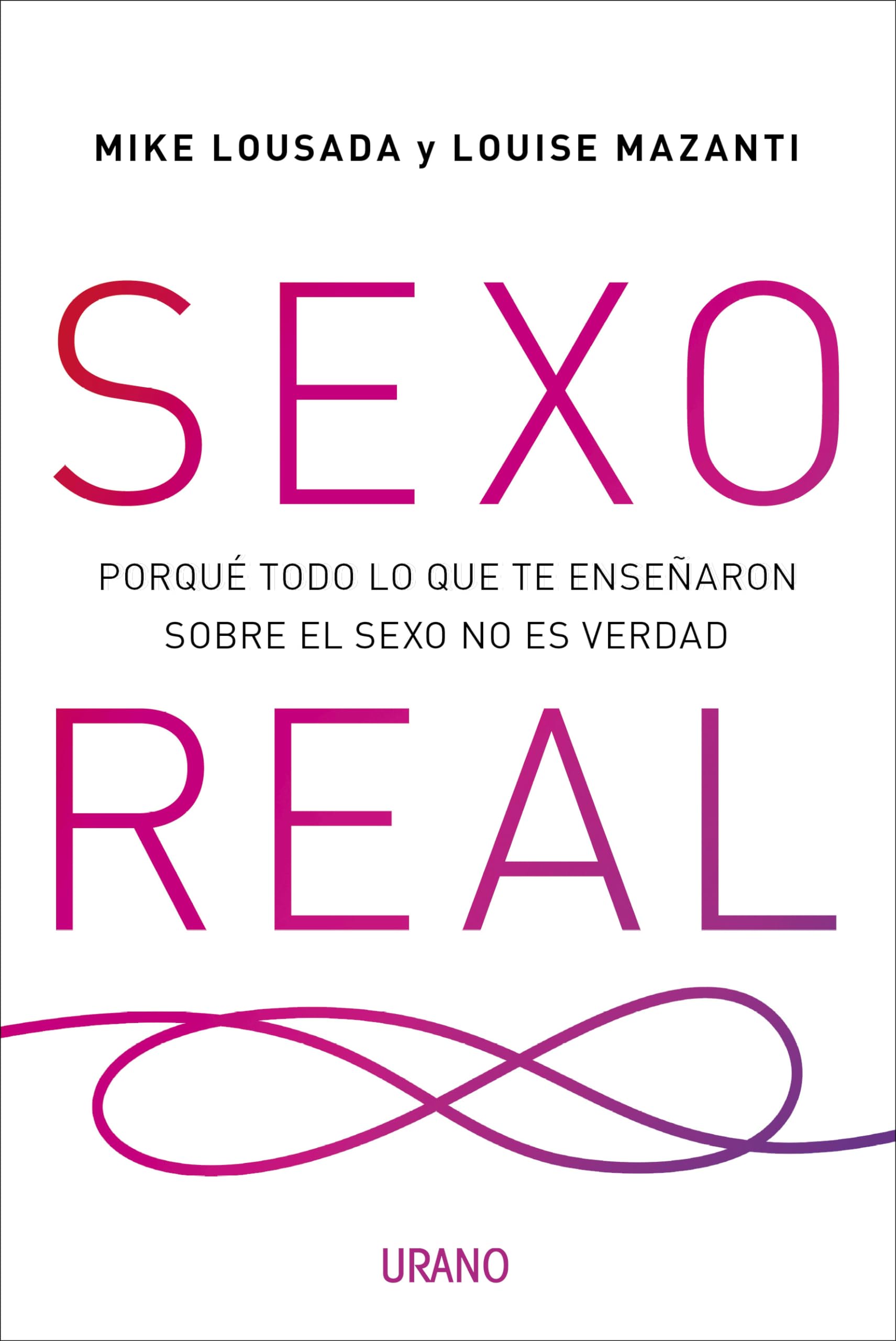 Sexo real / Real Sex: Recupera Tu Inteligencia Sexual Con El Mindfulness Erotico book