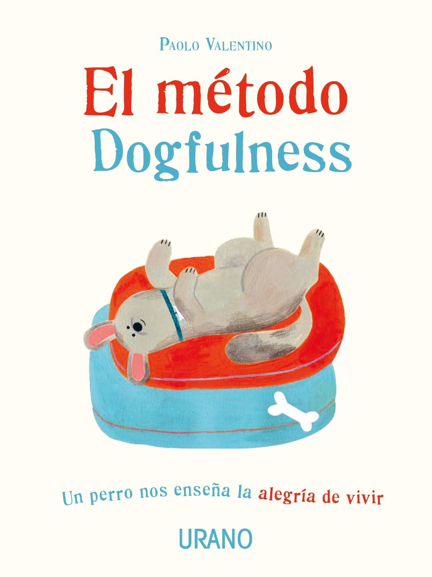El metodo Dogfulness book