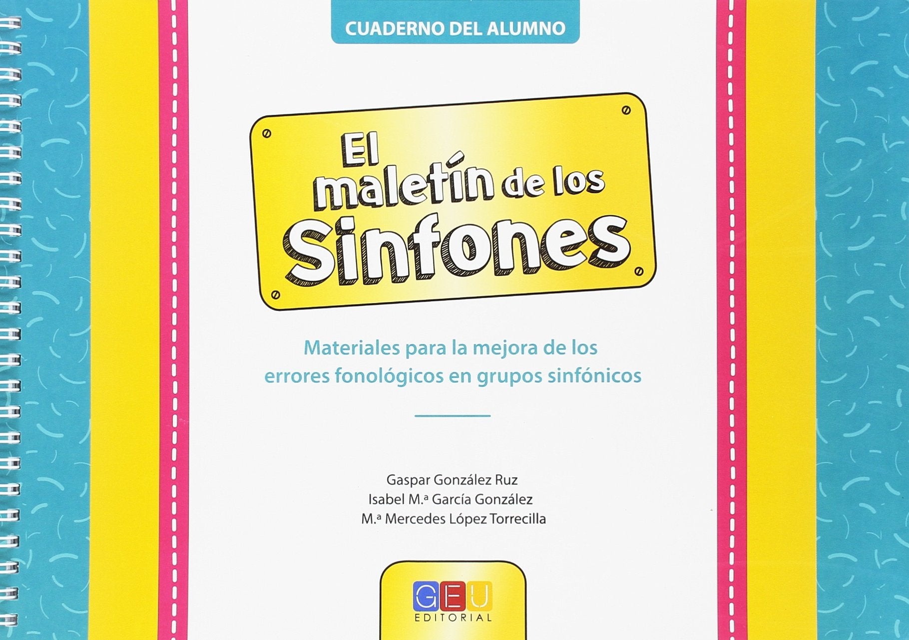 El maletín de los sinfones. Cuaderno Study Guides