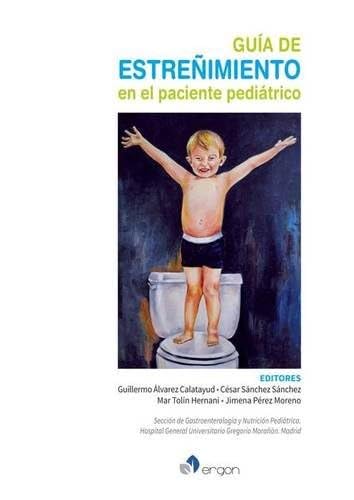 Guía de estreñimiento en el paciente pediátrico Books