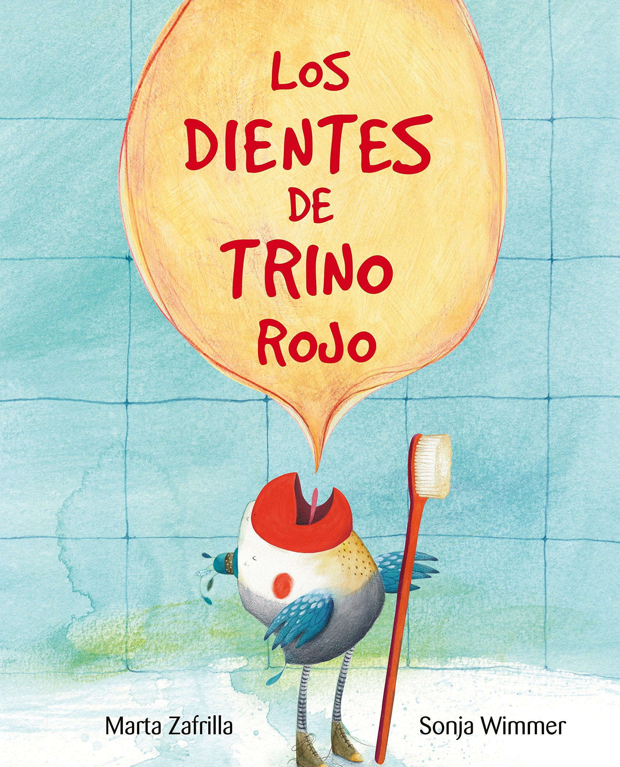 Los dientes de Trino Rojo (Chirpy Charlie's Teeth) Medicine