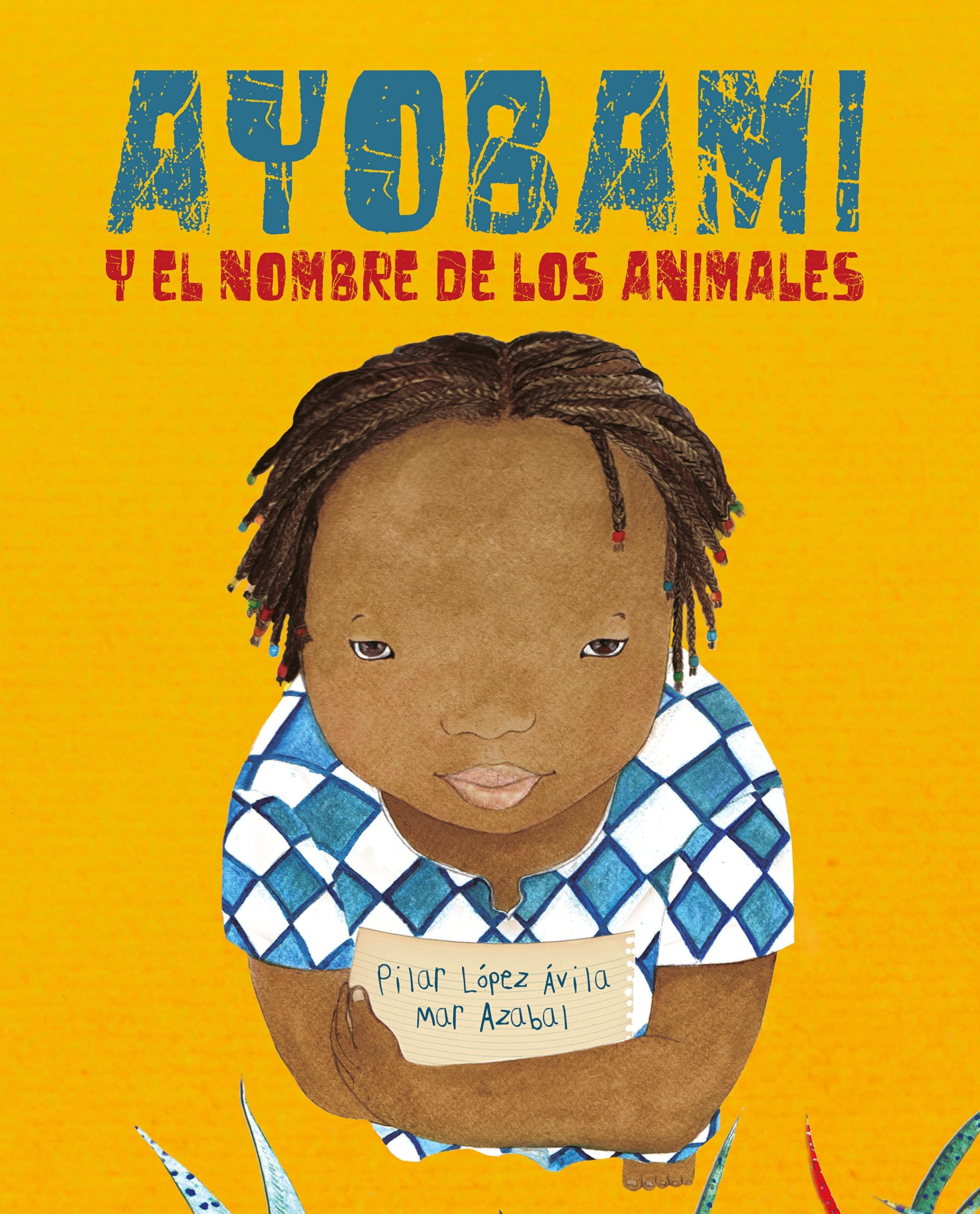 Ayobami y el nombre de los animales (Ayobami and the Names of the Animals) Social Sciences