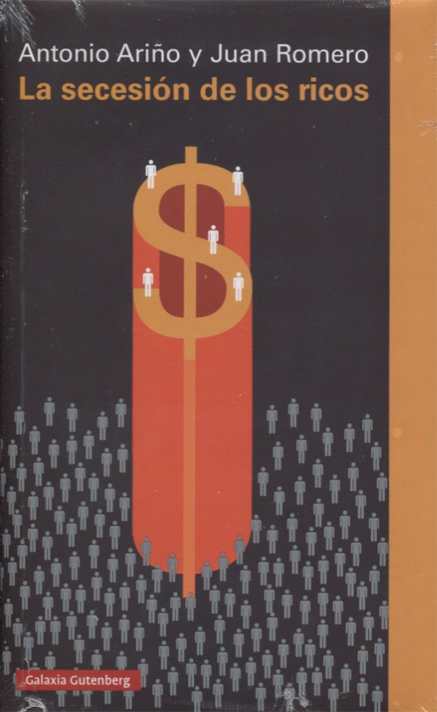 La secesión de los ricos Business, Finance & Career