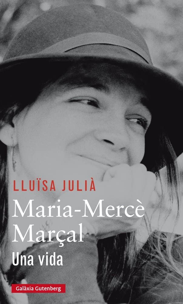 Maria-Mercè Marçal : una vida (Llibres en català) Social Sciences