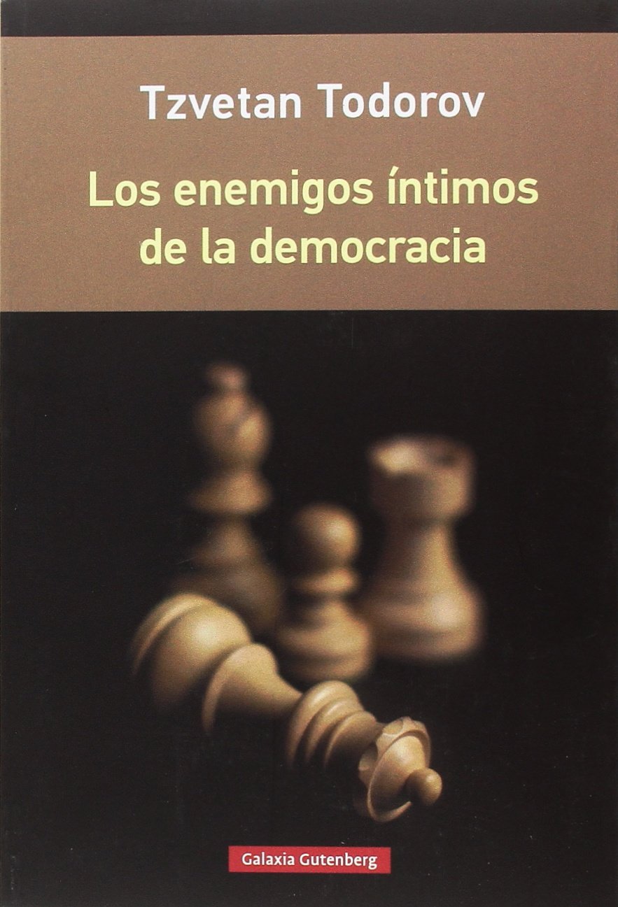 Los enemigos íntimos de la democracia (Rústica) Philosophy