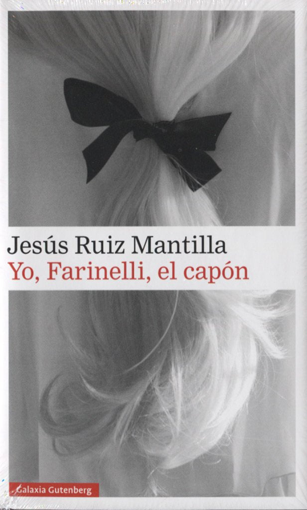 Yo, Farinelli, el capón Contemporary literature