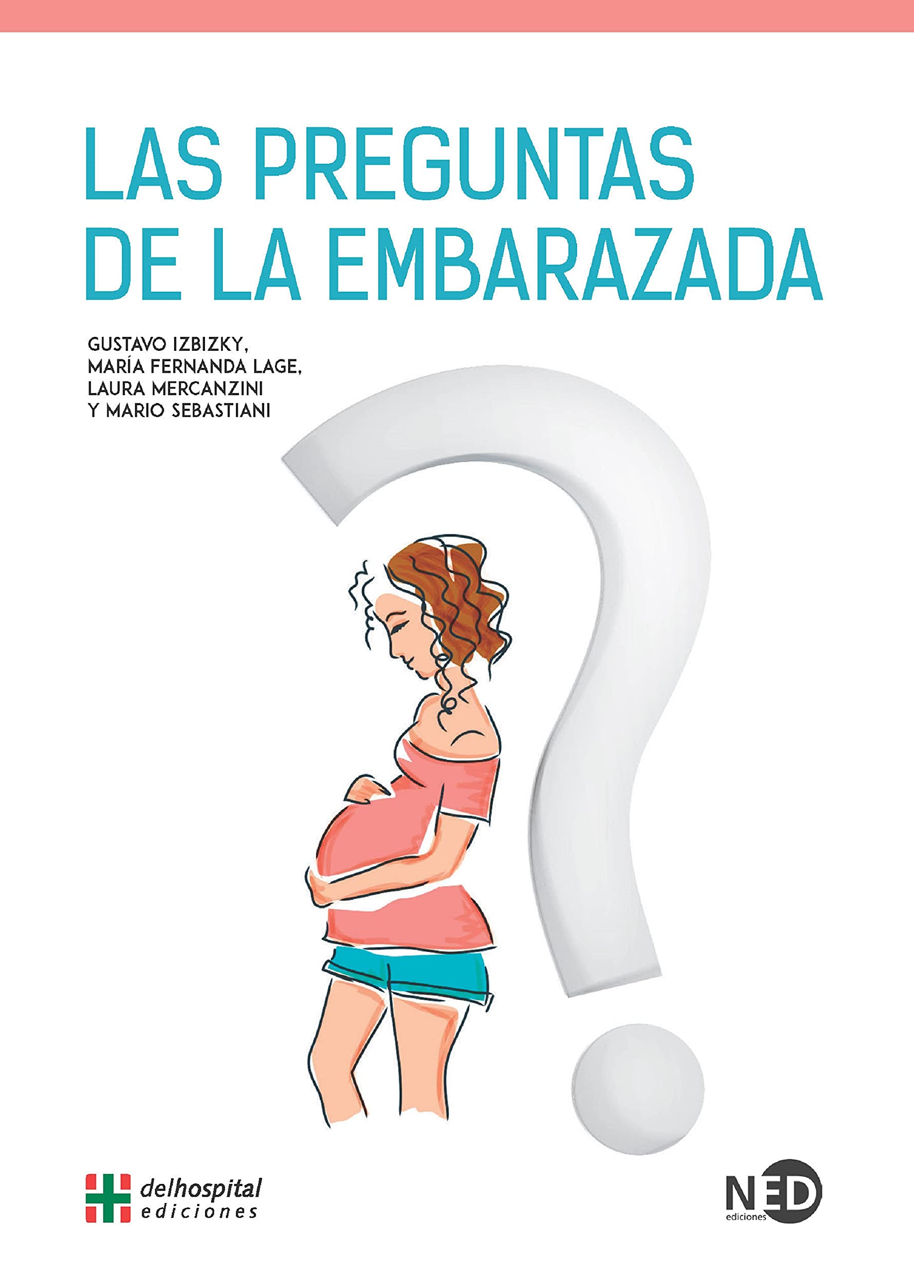 Las preguntas de la embarazada (MEDICINA PARA LA COMUNIDAD, Band 1715) Parents & Children