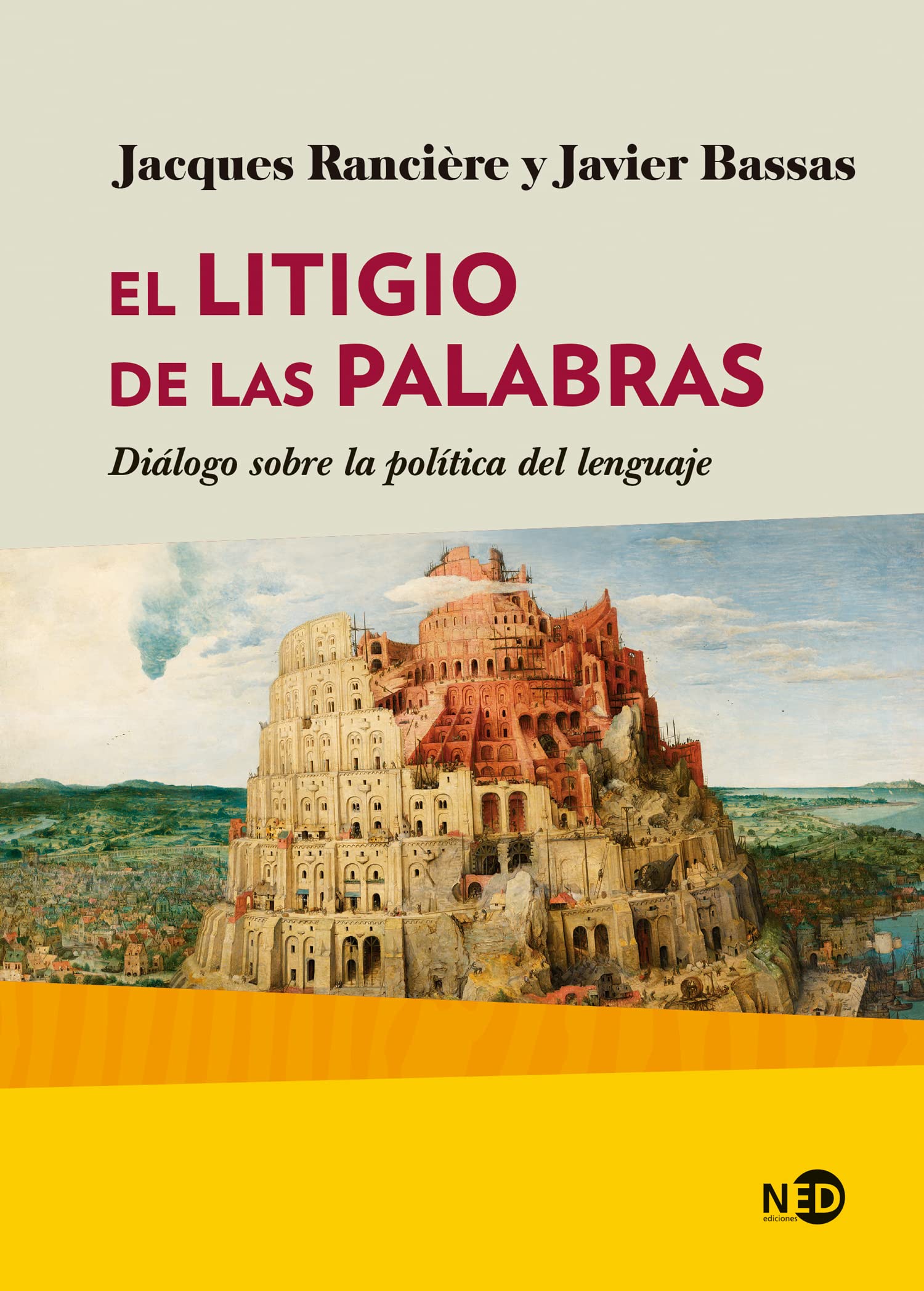El litigio de las palabras: Diálogo sobre la política del lenguaje (HUELLAS Y SEÑALES, Band 2038) Books