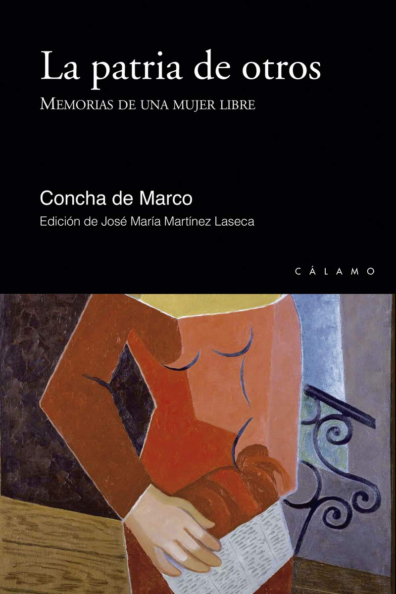 La patria de otros : memorias de una mujer libre (Claves, Band 11) Social Sciences
