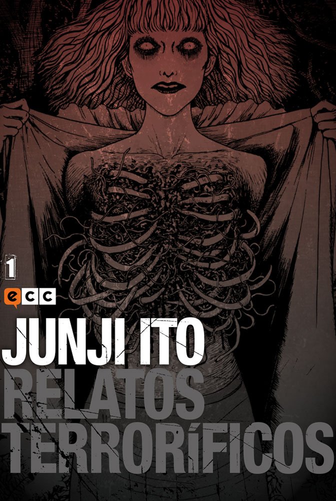 Junji Ito: Relatos terroríficos núm. 01 (Junji Ito: Relatos terroríficos (O.C.)) Manga