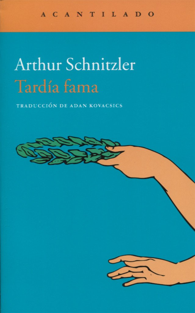 Tardía fama (Narrativa del Acantilado, Band 276) Social Sciences