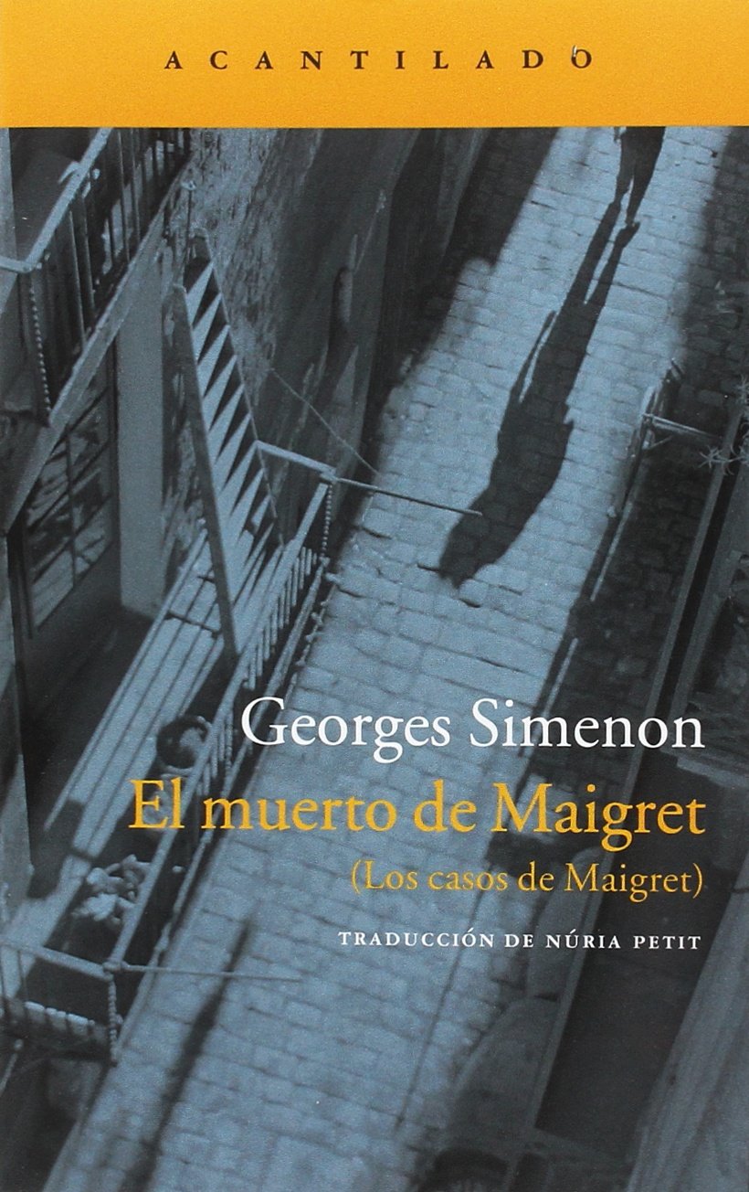El muerto de Maigret : los casos de Maigret book